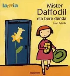 MISTER DAFFODIL ETA BERE DENDA