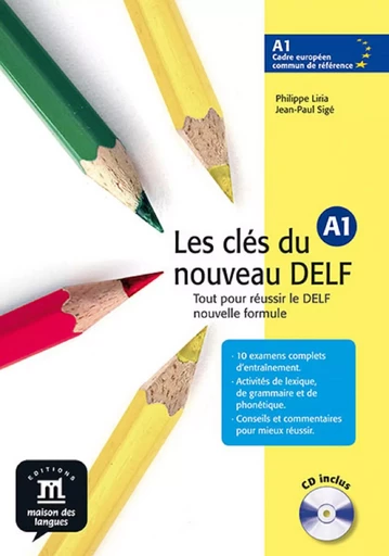 Les clés du nouveau DELF A1 - Livre de l’élève -  COLLECTIF GRF - MAISON LANGUES