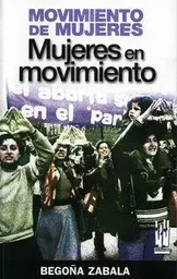 MOVIMIENTO DE MUJERES - MUJERES EN MOVIMIENTO