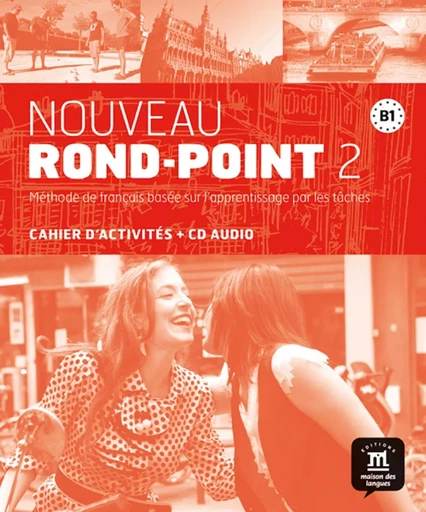 Nouveau Rond-point 2 - Cahier d'activités -  COLLECTIF GRF - MAISON LANGUES