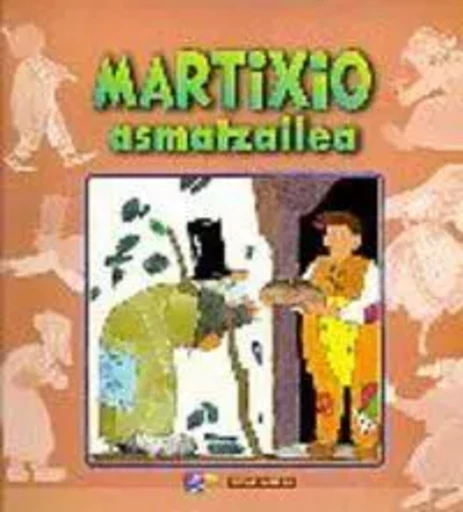 MARTIXIO ASMATZAILEA -  - ELKAR