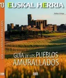 GUIA DE LOS PUEBLOS AMURALLADOS