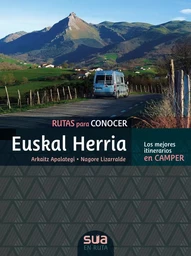 RUTAS PARA CONOCER EUSKAL HERRIA - LOS MEJORES RECORRIDOS EN CAMPER