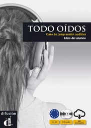 Todo oídos A1-A2 - Livre de l'élève