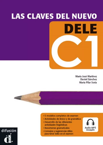 Las claves del nuevo DELE C1 -  COLLECTIF GRF - DIFUSION