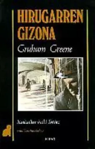 HIRUGARREN GIZONA -  Greene, Graham - ELKAR