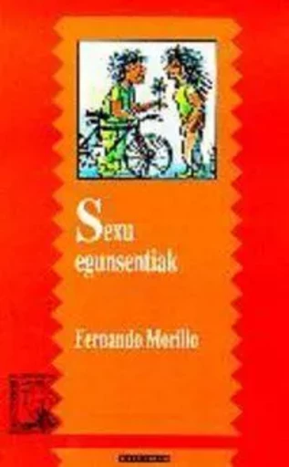 SEXU EGUNSENTIAK -  MORILLO, FERNANDO - ELKAR