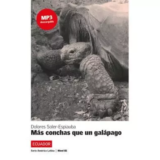 Más conchas que un galápago - Dolores Soler-Espiauba - DIFUSION