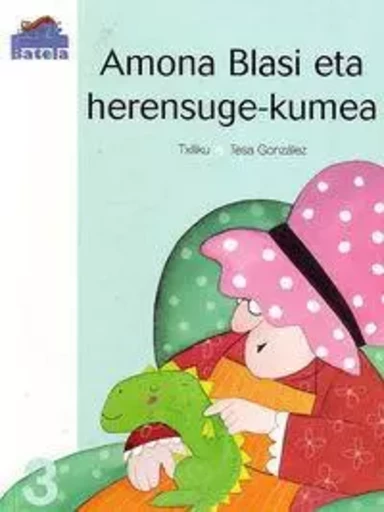 AMONA BLASI ETA HERENSUGE KUMEA -  OLAIZOLA, J.M. TXILI - ELKAR