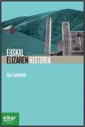 EUSKAL ELIZAREN HISTORIA