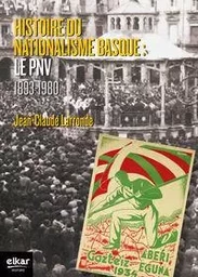 Histoire du nationalisme basque, le PNV, 1893-1980