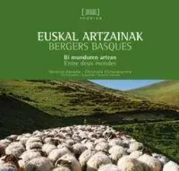 Euskal artzainak - bi munduren artean