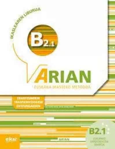 ARIAN B2.1 IKASLEAREN LIBURUA -  - ELKAR