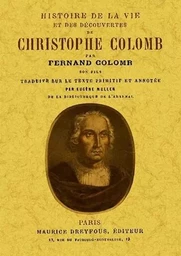 HISTOIRE DE LA VIE ET DES DECOUVERTES DE CRISTOPHE COLOMB