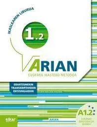 ARIAN A1.2 IKASLEAREN LIBURUA