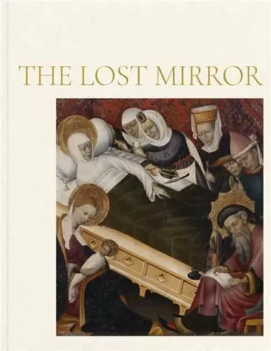 The Lost Mirror: Jews and Conversos in Medieval Spain /anglais -  JOAN MOLINA FIGUERAS - THAMES HUDSON