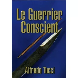 Le guerrier conscient