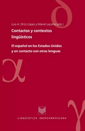 Contactos y contextos lingüísticos