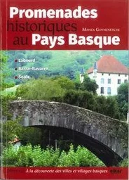 PROMENADES HISTORIQUES OU PAYS BASQUE