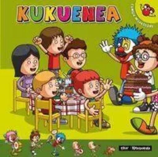 KUKUENEA - FAMILIA MILA KOLORE -  AMURIZA, MIREN - ELKAR