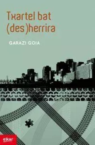 TXARTEL BAT HERRIRA -  GOIA IMAZ, GARAZI - ELKAR