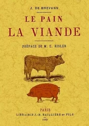 LE PAIN ET LA VIANDE