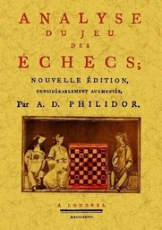 ANALYSE DU JEU DES ECHECS