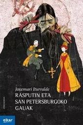 RASPUTIN ETA SAN PETERSBURGOKO GAUAK