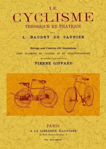 LE CYCLISME, THEORIQUE ET PRATIQUE -  L. BAUDRY DE SAUNIER - MAXTOR