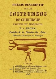 PRECIS DESCRIPTIF SUR LES INSTRUMENS DE CHIRURGIE