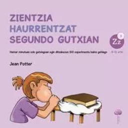 ZIENTZIA HAURRENTZAT SEGUNDO GUTXIAN