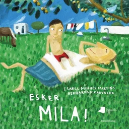 ESKER MILA!