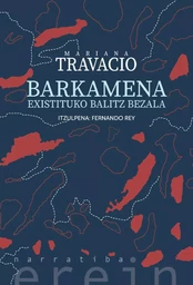 BARKAMENA EXISTITUKO BALITZ BEZALA