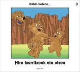 HIRU TXERRITXOAK ETA OTSOA