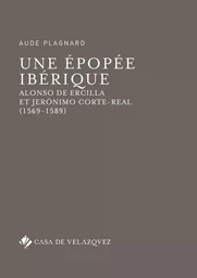 Une épopée ibérique