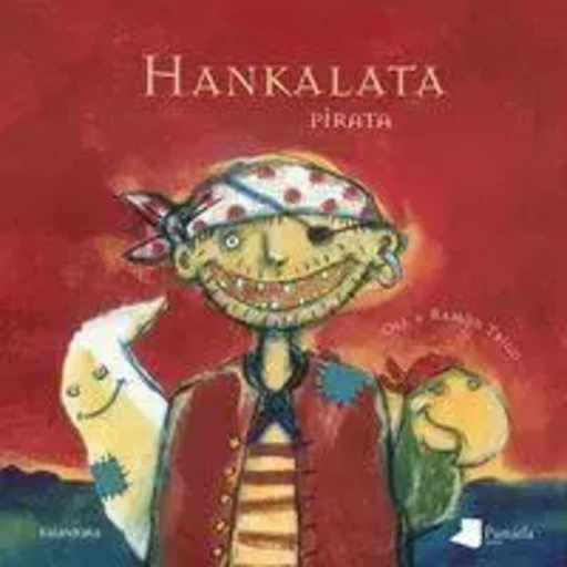 HANKALATA PIRATA -  GONZALEZ, XOSE MANUE - PAMIELA K