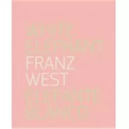 FRANZ WEST WHITE ELEPHANT/ELEFANTE BLANCO /ANGLAIS/ESPAGNOL