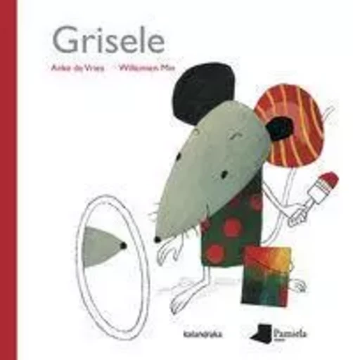 GRISELE -  VRIES, ANKE DE - PAMIELA K