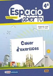 Espacio abierto 4e nouveaux programmes cahier d'exercices