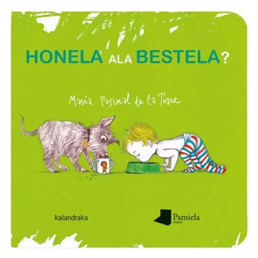 HONELA ALA BESTELA -  PASCUAL DE LA TORRE, - PAMIELA K