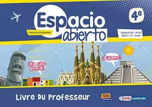 Espacio abierto 4e - livre du professeur - Isabelle Bellissent, Henri Laverny - EDINUMEN