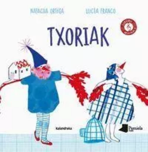 TXORIAK -  ORTEGA, NATACHA - PAMIELA K