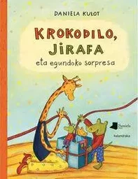 KROKODILO, JIRAFA ETA EGUNDOKO SORPRESA