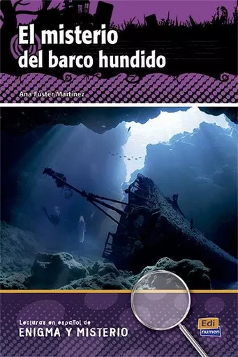 EL MISTERIO DEL BARCO HUNDIDO -  ANA FUSTER MARTINEZ - EDINUMEN