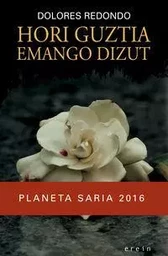 HORI GUZTIA EMANGO DIZUT