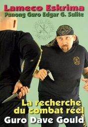 LA RECHERCHE DU COMBAT REEL