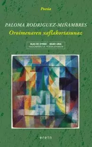 OROIMENAREN XAFLAKORTASUNAZ -  RODRIGUEZ-MIYAMBRES, - EREIN