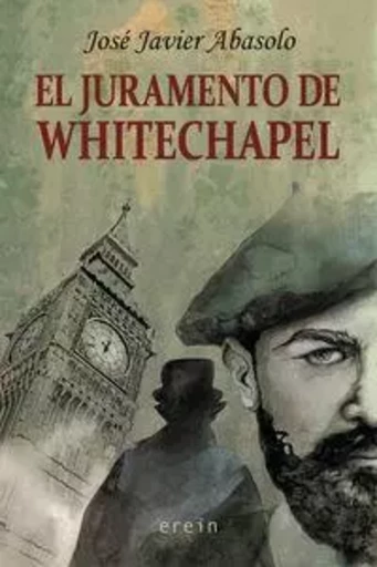 JURAMENTO DE WHITECHAPEL, EL -  ABASOLO, JOSE JAVIER - EREIN