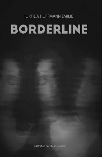 Borderline - Emilie Hoffman - HELLO EDITIONS