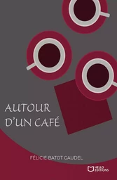 Autour d'un café